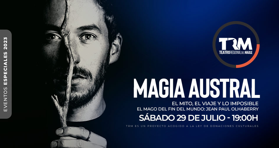 MAGIA AUSTRAL (29-07-2023 19:00)