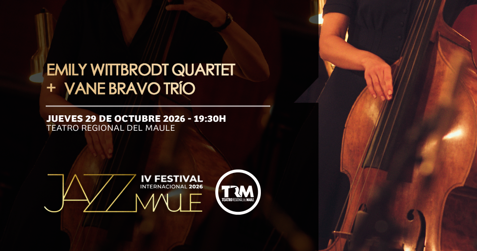 Emily Wittbrodt Quartet / Vane Bravo Trío 29-10-2026 19:30
